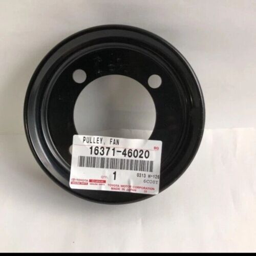 TOYOTA GENUINE JDM 16371-46020 PULLEY FAN OEM